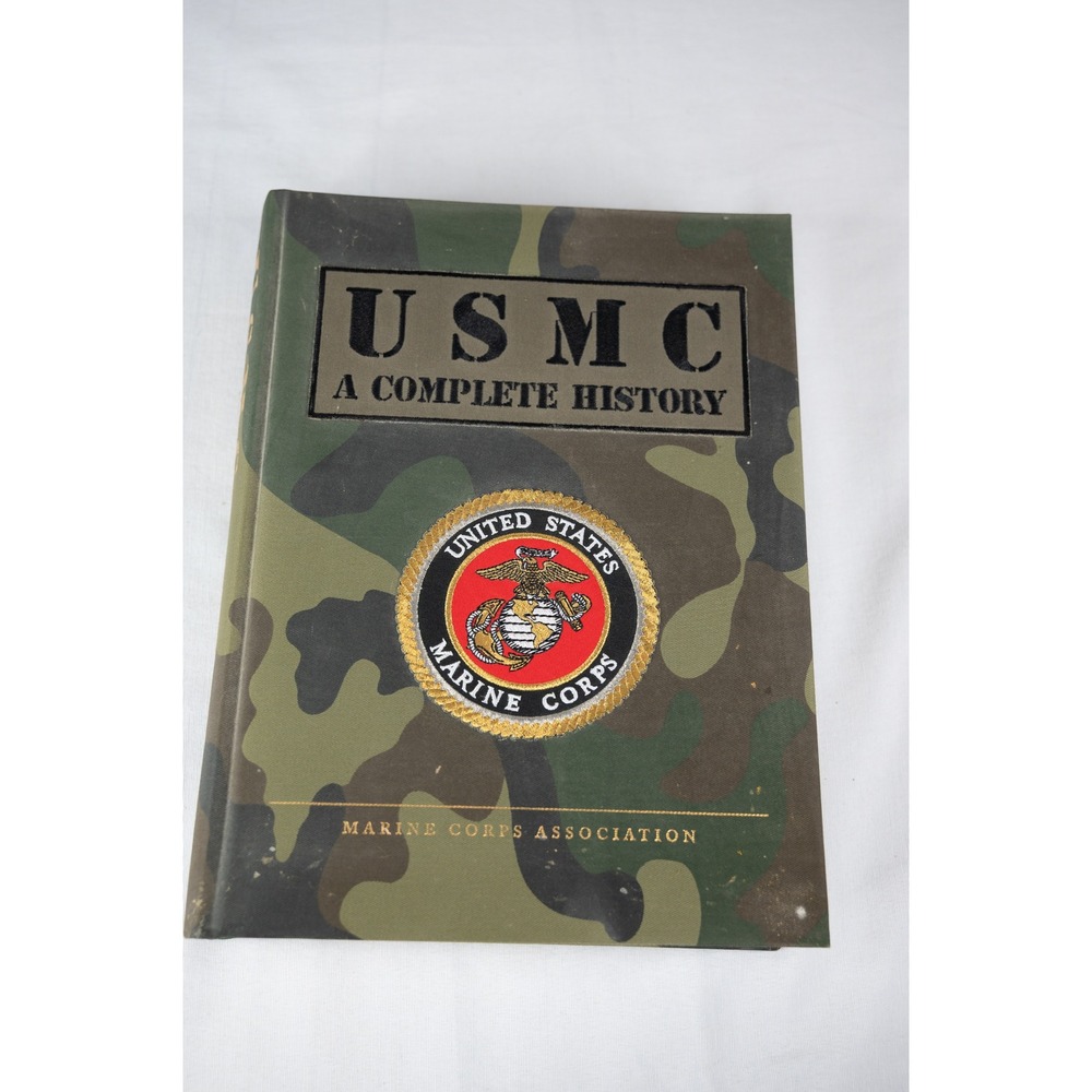 Marine Corps Association USMC A Complete History Book Camo Good Hardcover 2002